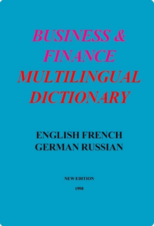 Title details for Business & Finance Multilingual Dictionary by Igor V. Sharshakov - Available